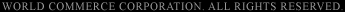 WORLD COMMERCE CORPORATION. ALL RIGHTS RESERVED.