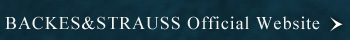 BACKES&STRAUSS Official Website